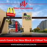 Exciting Launch Event For New Block at Etihad Town Lahore